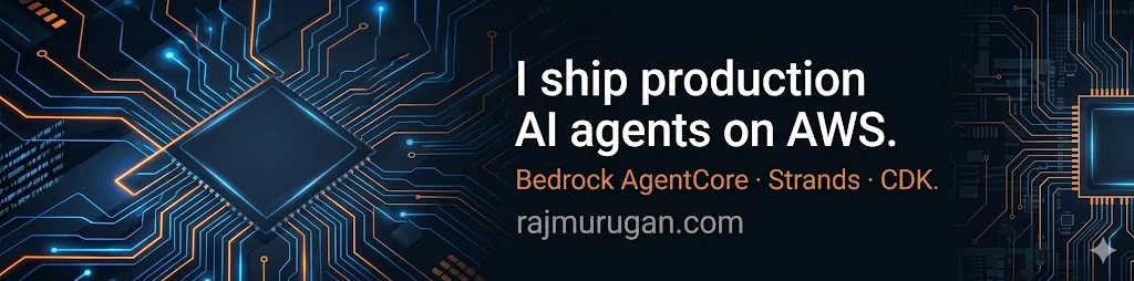 I ship production AI agents on AWS. Bedrock AgentCore · Strands · CDK. rajmurugan.com